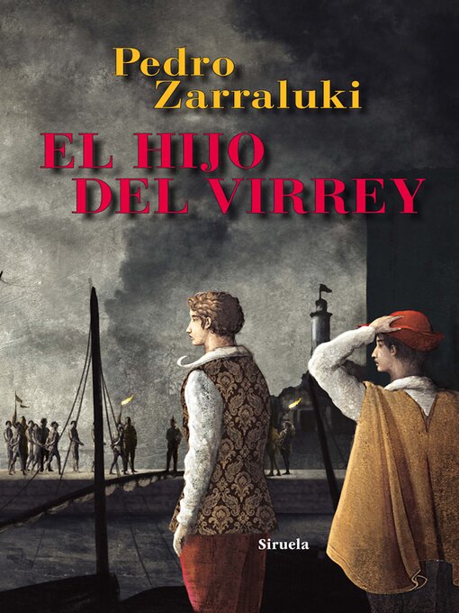 Title details for El hijo del virrey by Pedro Zarraluki - Available